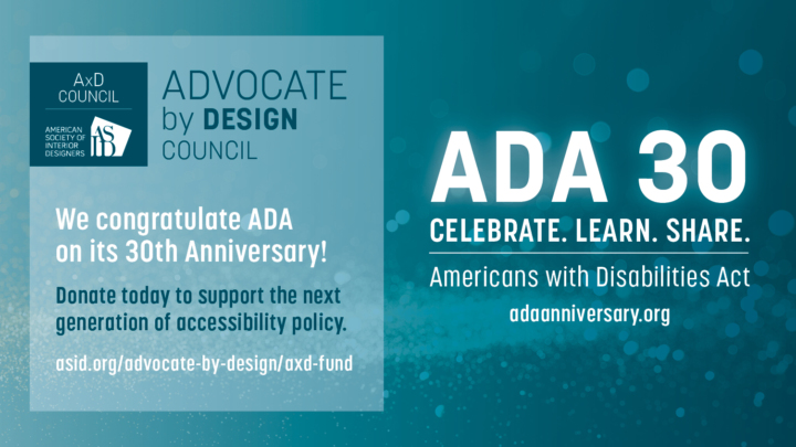 ASID Celebrates the 30th Anniversary of the ADA